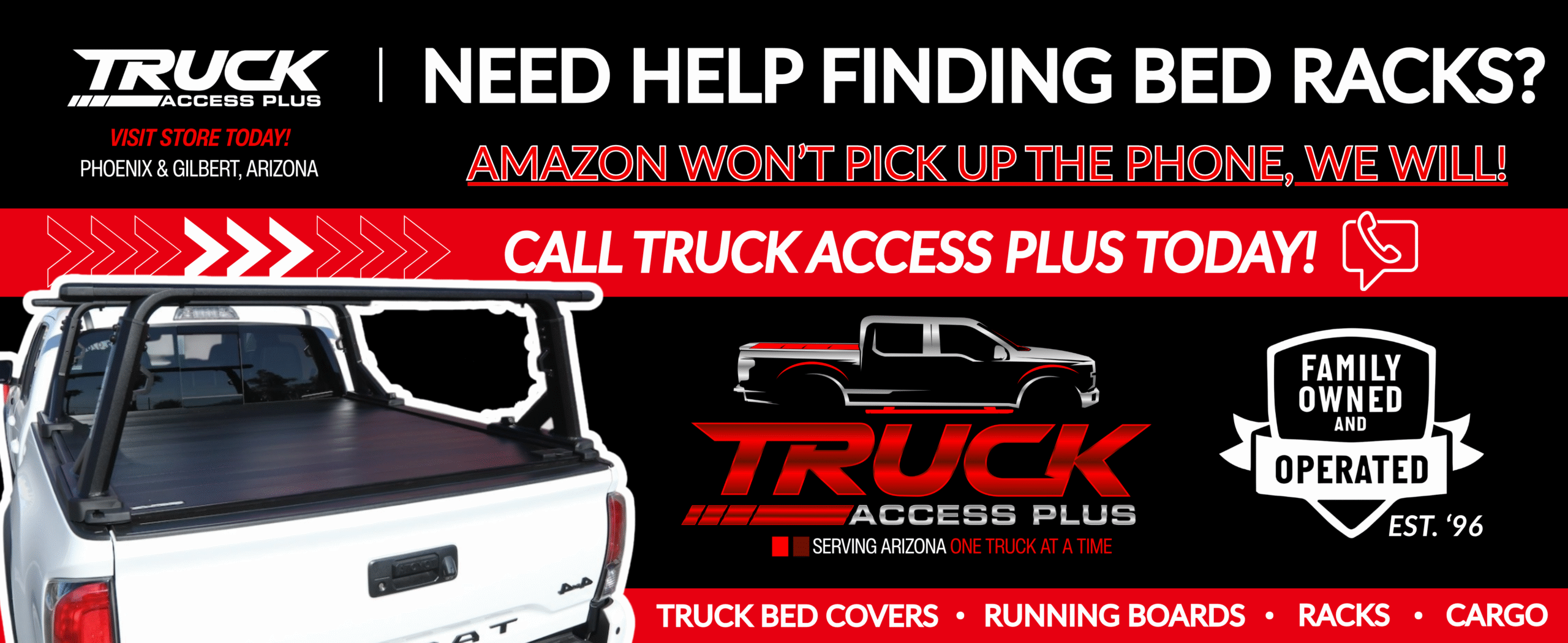NEED HELP FINDING A RACK WIDE BANNER UPDATED 10-30 (NEW) BED RACKS AT TRUCK ACCESS PLUS IN PHOENIX ARIZONA